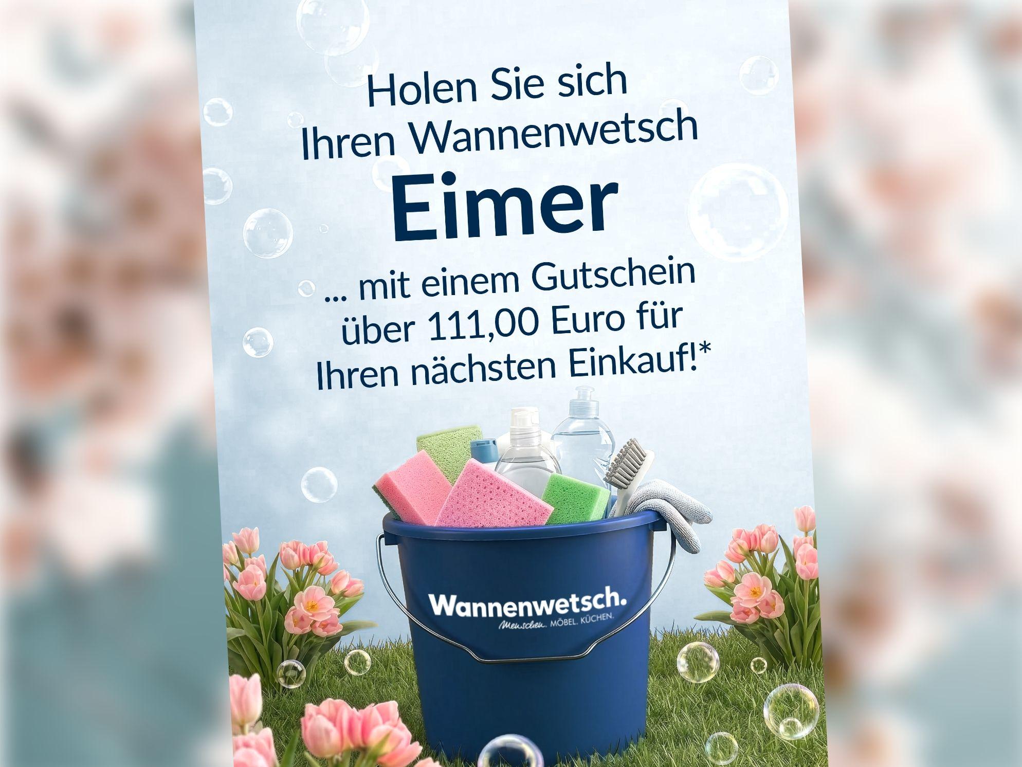 Wannenwetsch-Eimer – inklusive 111 € Gutschein für Ihren nächsten Einkauf.